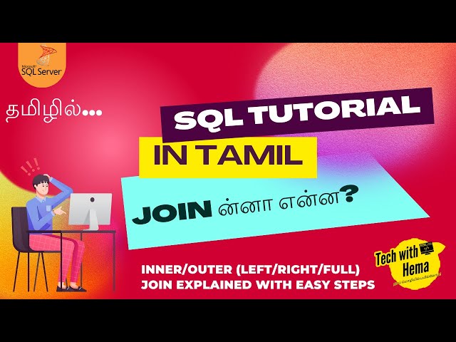 Joins in SQL | Sql in Tamil | Tech with Hema Tamil