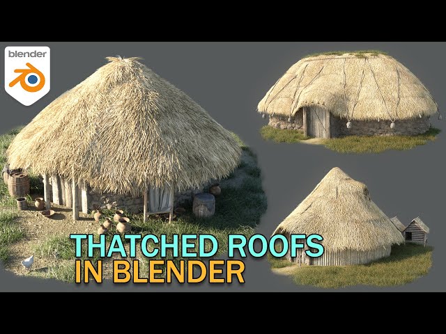 How To Create Thatched Roofs in Blender + FREE Assets