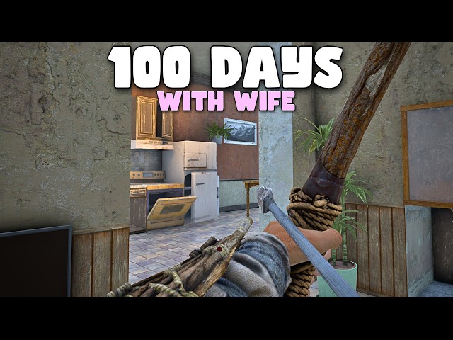 100 Days In 7 Days To Die Except My Wife Decides Our Every Move [EP. 1]