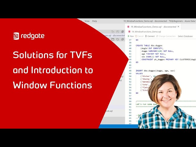 TSQL For Beginners: Solutions for TVFs, then Windowing Functions! (Week 6)