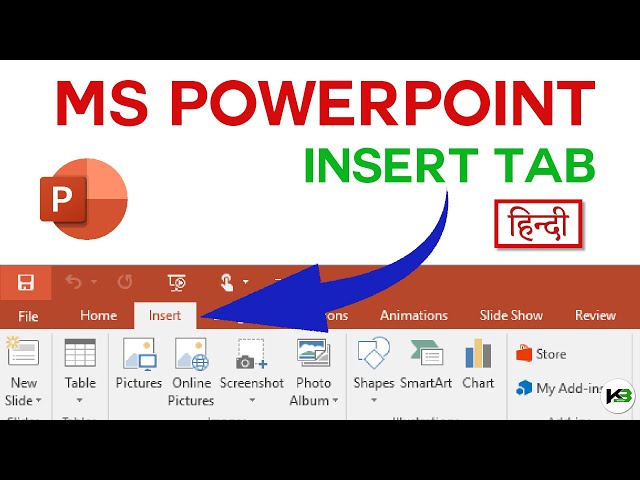 Insert Tab in PowerPoint | KB Tech India