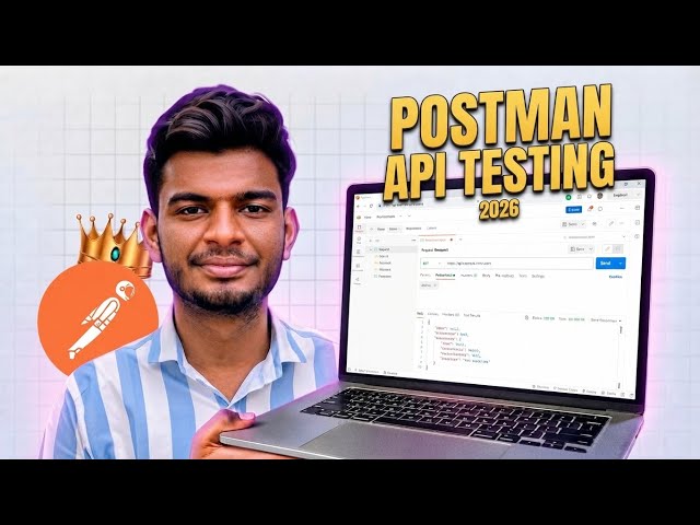 How to Download & Install Postman for API Testing (2026) | Postman Setup Guide