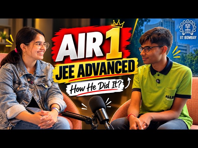 IIT JEE Tips from AIR 1 (2026) 🔥