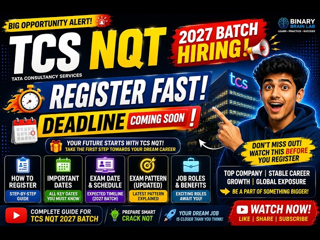 TCS NQT 2027 Batch Hiring Started 🔥 Registration Open|Eligibility Exam Date, Pattern &Complete Guide