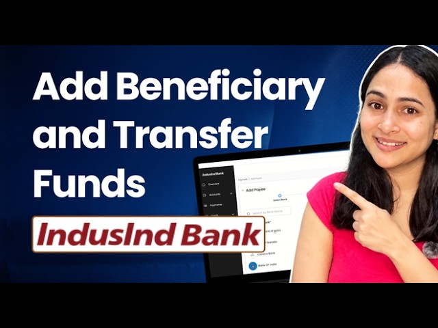 How to Add Beneficiary for Fund Transfer in IndusInd Bank Net Banking (Hindi)