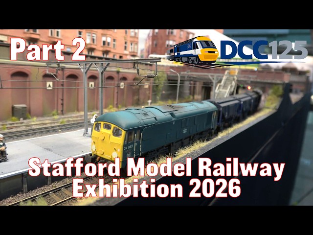 Stafford Model Railway Exhibition 2026 - Part 2
