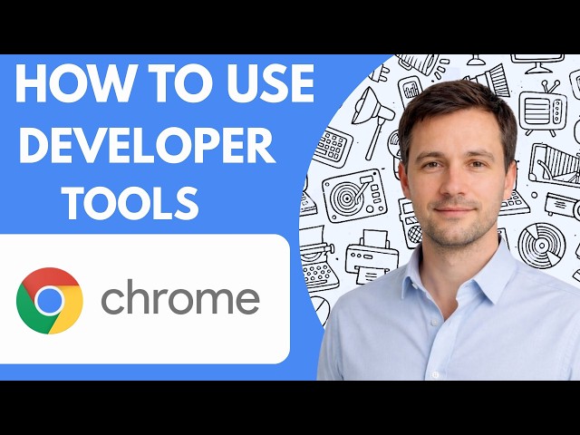 How to use Chrome developer tools Full guide 2026
