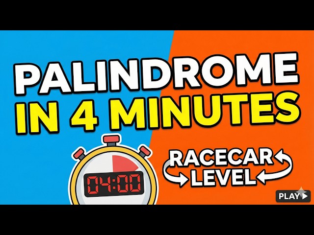 palindrome in 4 minutes