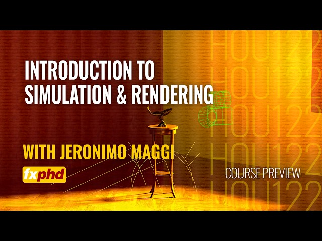 HOU122 - Introduction to Simulation and Rendering