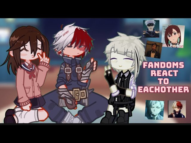 FANDOMS REACT TO EACHOTHER//muiti-fandom post//GL2//PT 1. INTRODUCTION//DISCONTINUED