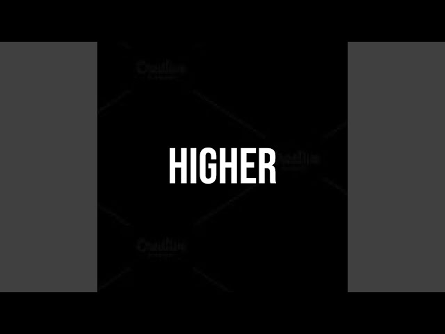 Higher