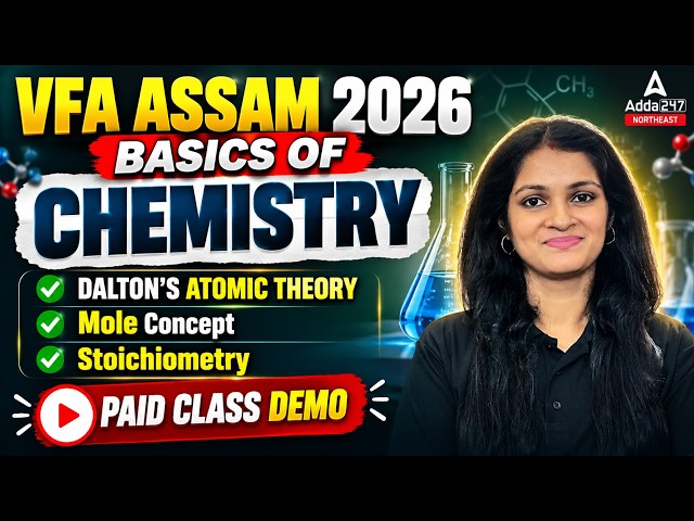 VFA Assam 2026 | Basics of Chemistry 🔥 Dalton’s Atomic Theory, Mole Concept & Stoichiometry