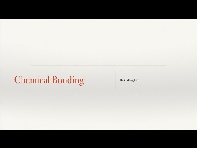 Chemical Bonding