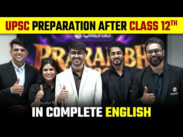 Complete UPSC Preparation right After Class 12th 💪 | In English Medium 📚