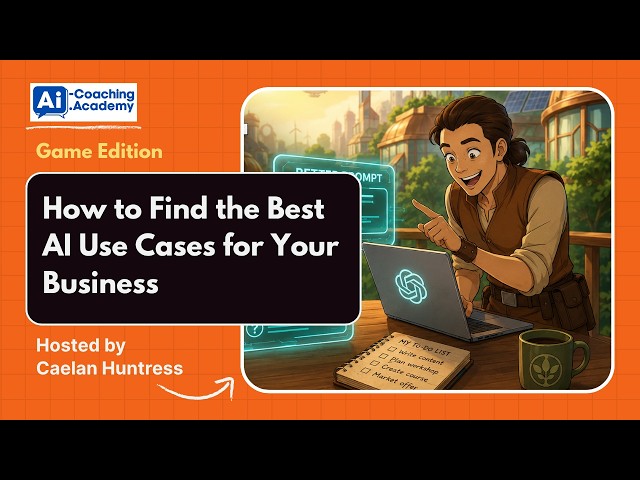 How to Find the Best AI Use Cases for Your Business