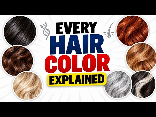 What Your Hair Color Reveals About You | The Science Explained