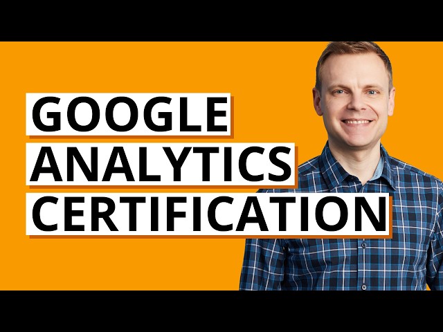 Google Analytics Certification (2026)