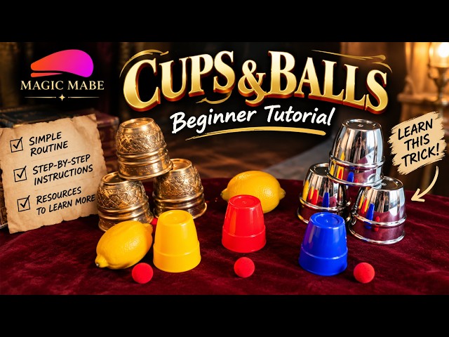 Learn the Cups & Balls! Easy Beginner Magic Tutorial