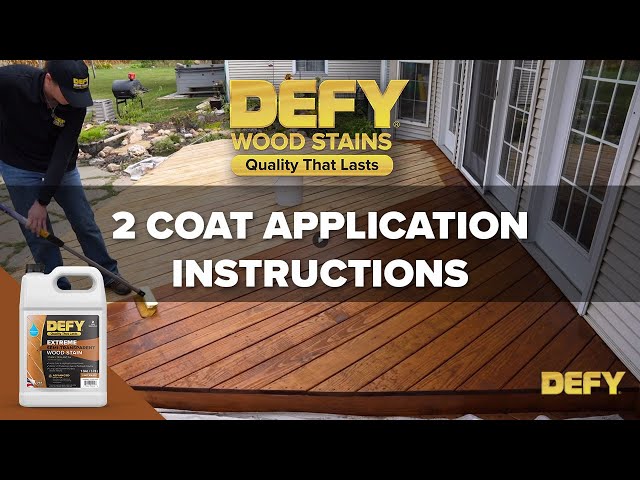 DEFY Wood Stain 2 Coat Application Instructions
