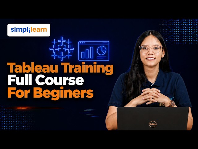Tableau Training Full Course For Beginers | Complete Tableau Course 2026 | Simplilearn