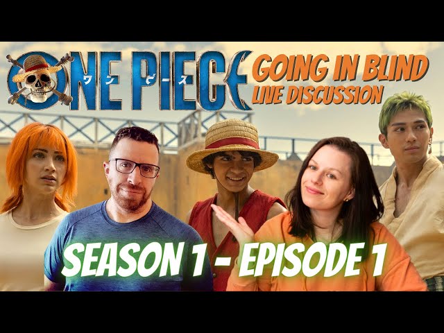 One Piece: Season 1 Episode 1 | Going in Blind Live Discussion