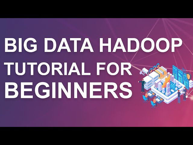 Big Data Hadoop Tutorial For Beginners | Hadoop Training | Big Data Training | Great Learning