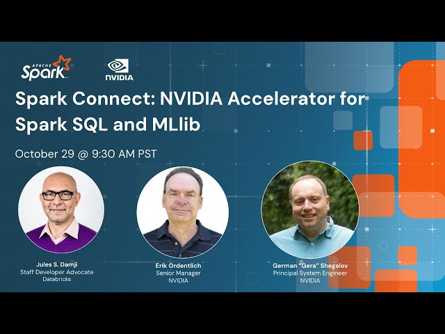 Spark Connect: NVIDIA Accelerator for Spark SQL and MLlib