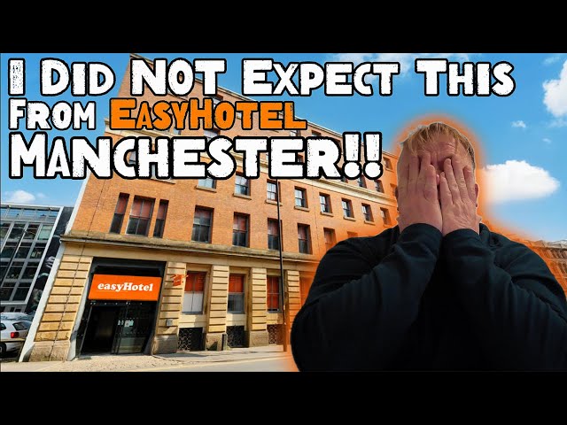 easyHotel Manchester, I was Shocked & then hit with a Tourist Tax!