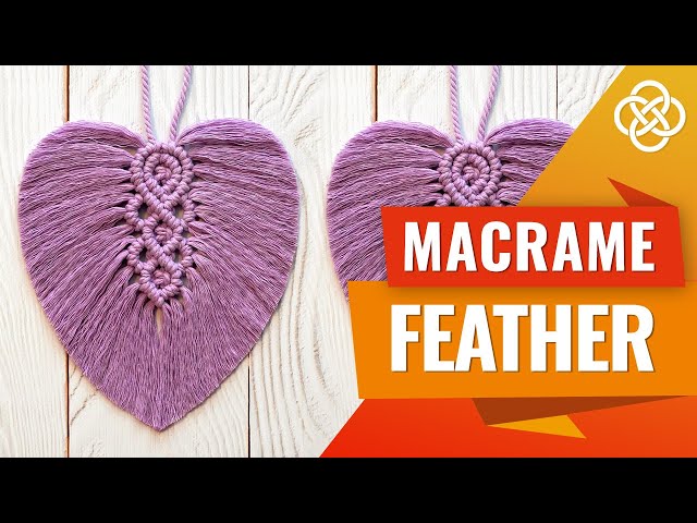 Macrame Feather for Beginners | Macrame Feather DIY | Macrame Feather Tutorial