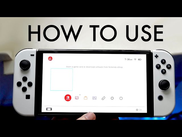 How To Use Your Nintendo Switch OLED! (Complete Beginners Guide)