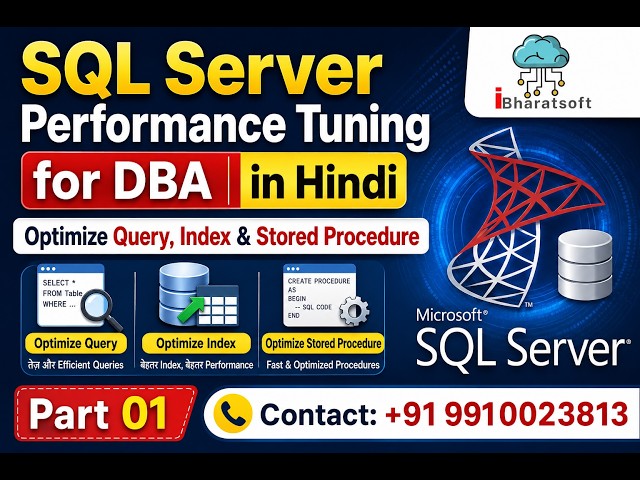 SQL Server Performance Tuning for DBA | Optimize Query, Index & Stored Procedure Part - 01