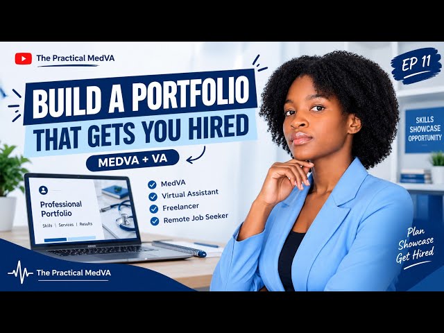 How to Build a Professional Portfolio That Gets You Hired | MedVA & Virtual Assistant