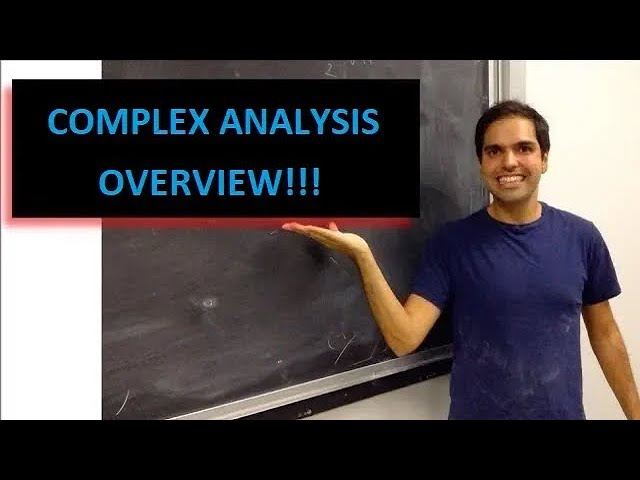 Complex Analysis Overview