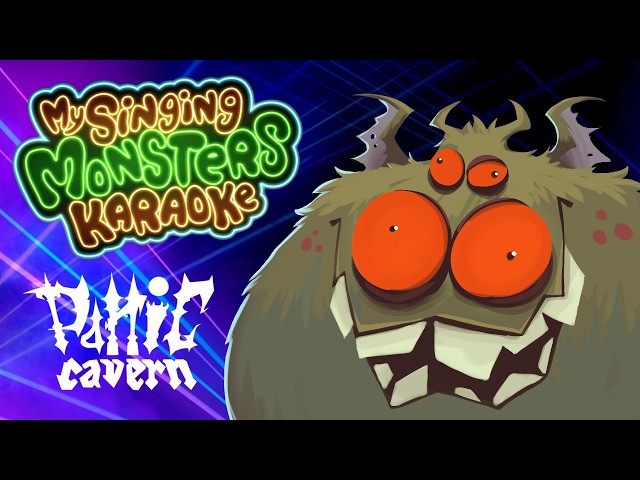 My Singing Monsters Karaoke — Panic Cavern (3WAVE FULL SONG)