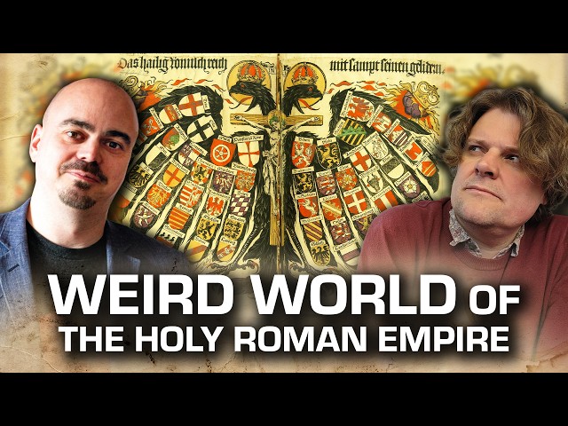 Europe's Strangest Borders: Holy Roman Empire | Untitled History Podcast Episode: 9