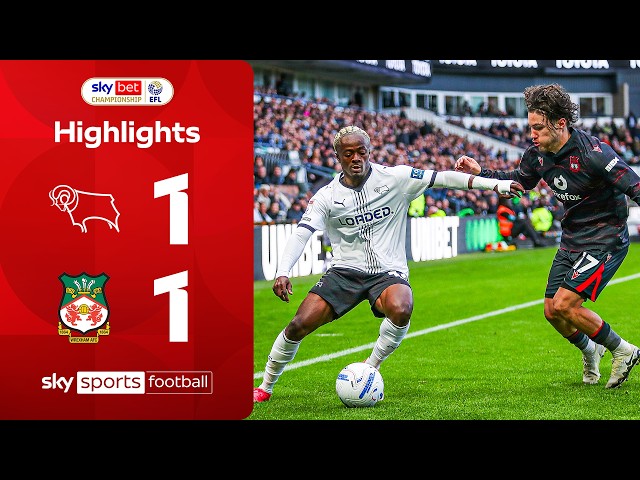 Rathbone snatches late point for Wrexham! | Derby 1-1 Wrexham | EFL Highlights