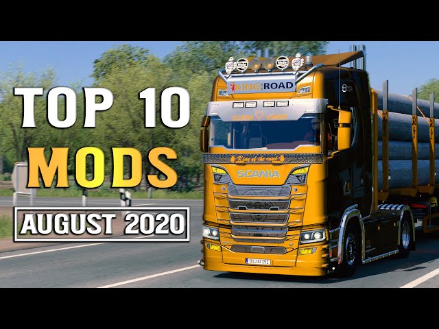 Top 10 ETS2 Mods - August 2020 | Euro Truck Simulator 2 Mods