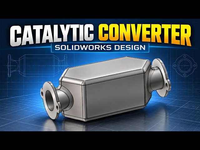 Designed a Catalytic Converter in SolidWorks from scratch! 🔧🚗