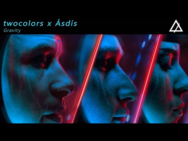 twocolors x Ásdís - Gravity (Extended Mix)