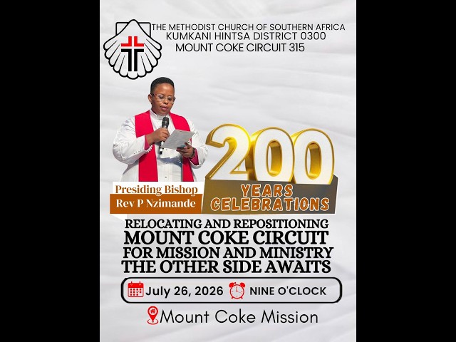 200 Years of Mission and Ministry in Mount Coke - A Celebration of Gods Goodness