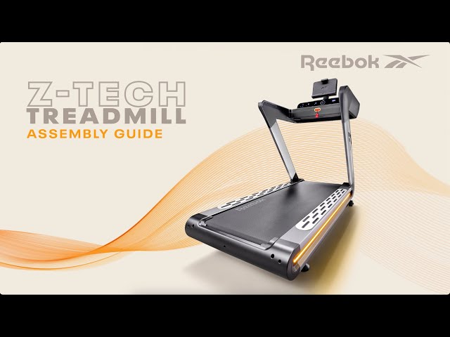 Reebok Z-Tech Treadmill - Assembly Guide