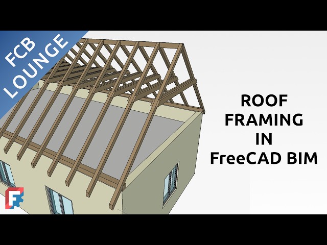 Create Roof Framing in FreeCAD BIM