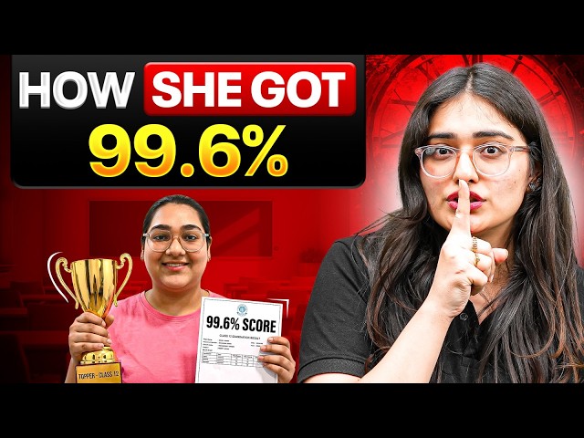 National Topper's Secret Revealed! 🤫 | How She Scored 99.6% in Class 12