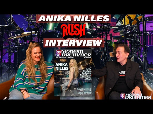 The Anika Nilles | Rush | Modern Drummer Interview