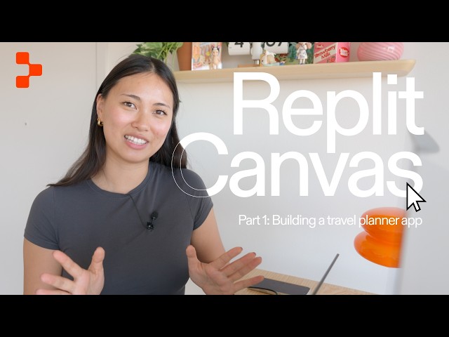 How to Use the Replit Canvas: Build a Travel Planner App
