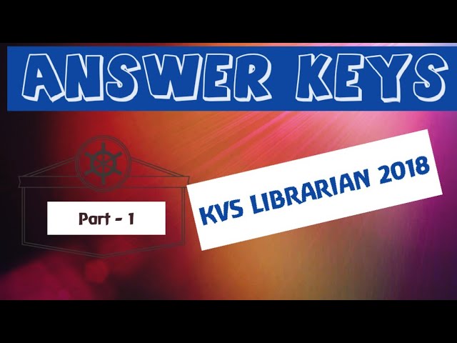 KVS Librarian examination answer keys. Part 1