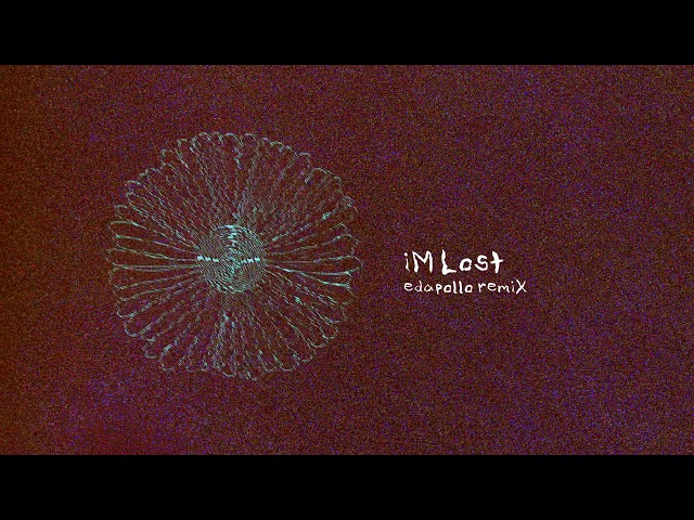 Elohim - I'm Lost (edapollo Remix)