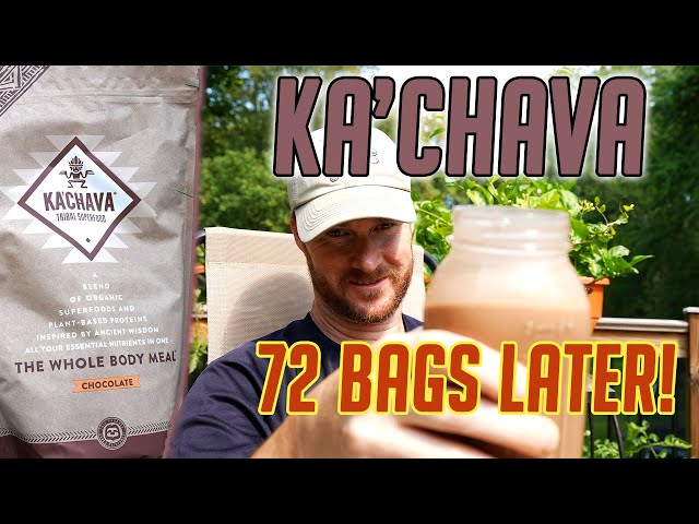 KA'CHAVA 72 BAGS || KA'CHAVA Drink 2 YEARS LATER REVIEW || Weight Loss Tips