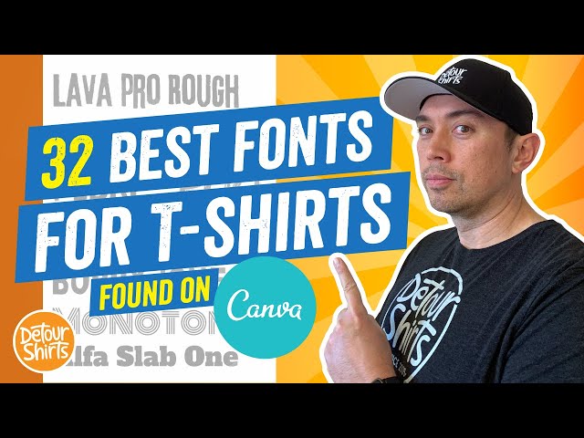 32 Best Canva Fonts for T-Shirt Designs | Save these to use for Print on Demand