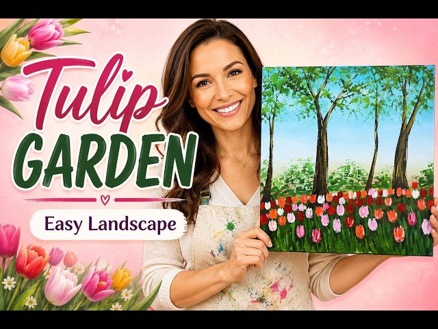Easy Tulip Garden Painting | Step by Step Spring Landscape for Beginners